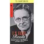 T.S. Eliot Reads: The Wasteland, Four Quartets and Other Poem book cover