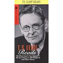 T.S. Eliot Reads: The Wasteland, Four Quartets and Other Poem