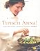 Produkt-Bild: Typisch Anna!: La vera cucina italiana - Rezepte der Sternek&ouml;chin Anna Sgroi