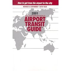 2001 Salk International's Airport Transit Guide