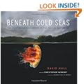 Beneath Cold Seas: The Underwater Wilderness of the Pacific Northwest