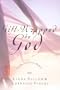 Gift-Wrapped by God: Secret Answers to the Question "Why Wait?"