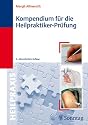 Kompendium f&uuml;r die Heilpraktiker-Pr&uuml;fung