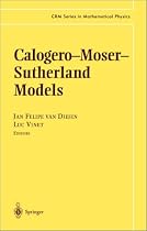 Calogero-Moser-Sutherland Models (CRM Series in Mathematical Physics)