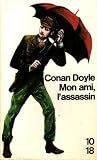 Mon ami, l'assassin / et autres histoires de mystere