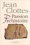 Passion pr�histoire