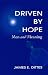 Books : Driven by Hope: Men and Meaning
