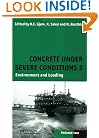 Concrete Under Severe Conditions V2: Environment and Loading