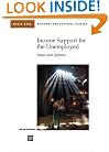Income Support for the Unemployed: Issues and Options (Regional and Sectoral Studies)