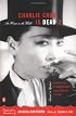 Charlie Chan Is Dead 2: At Home in the World (An Anthology of Contemporary Asian American Fiction--Revised and Updated)