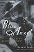 Book Blue Angel: The Life of Marlene Dietrich