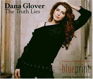 Dana Glover - The Truth Lies Lyrics - Zortam Music