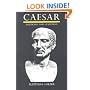 Caesar: Politician and Statesman