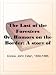 The Last of the Foresters Or, Humors on the Border; A story of the Old Virginia Frontier
