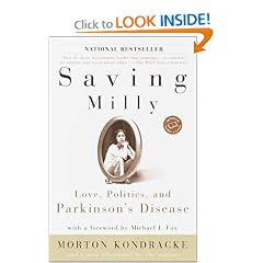 Saving Milly: Love, Politics, and Parkinson's Disease (Ballantine Reader's Circle)