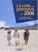 La cote des pr�noms en 2006