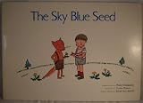 The Sky Blue Seed