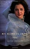 My Name Is Iran: A Memoir
