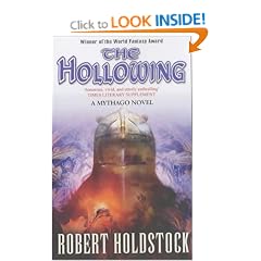 The Hollowing (Mythago 4)