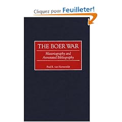 The Boer War: Historiography and Annotated Bibliography