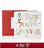 Sorry Youre Leaving Text Greetings Card
