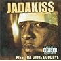 Kiss tha Game Goodbye