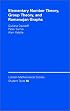 Elementary Number Theory, Group Theory and Ramanujan Graphs (London Mathematical Society Student Texts)