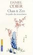 Chan & Zen : Le jardin des iconoclastes