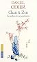 Chan & Zen : Le jardin des iconoclastes