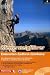 Bücher : Klettersteigführer Dolomiten - Südtirol - Gardasee: Alle lohnenden Klettersteige in den Dolomiten, in Südtirol, am Gardasee und in der Brenta