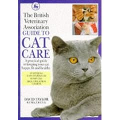 The British Veterinary Association Guide to Cat Care (DK petcare)