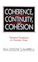 Coherence, Continuity, and Cohesion: Theoretical Foundations for Document Design (Routledge Communication Series)