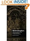 Sheba's Daughters: Whitening and Demonizing the Saracen Woman in Medieval French Epic (Garland Reference Library of the Humanities)