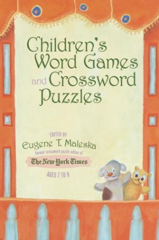 Cover image : Children's Word Games and Crossword Puzzles, Ages 7-9, Volume 1 (Other)