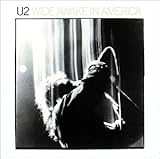 Wide Awake in America - U2