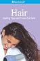 Hair Styling Tips & Tricks For Girls