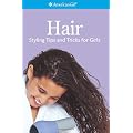 Hair Styling Tips & Tricks For Girls