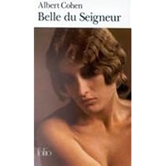 Belle Du Seigneur (French Edition)