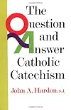 Questions & Answers Catholic Catechism