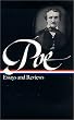 Edgar Allan Poe : Essays and Reviews : Theory of Poetry / Reviews of British and Continental Authors / Reviews of American Authors and American Literature / Magazines and Criticism / The Literary & Social Scene / Articles and Marginalia (Library of America)