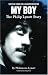 My Boy: Philip Lynott Story