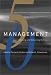 Books : Management: Inventing and Delivering Its Future (The MIT Sloan School of Management 50th Anniversary)