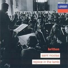 Britten: St Nicolas/Rejoice in the Lamb
