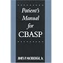 Patient Manual for the Cognitive Behavioral Analysis System of Psychotherapy (CBASP)