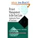 Project Management in the Fast Lane: Applying the Theory of Constraints (APICS Constraints Management)