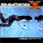 Technical Difficulties ~ Racer X