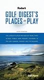 Travel : "Golf Digest's" Places to Play (Fodor's Golf Digest's Best Places to Play)