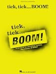 tick, tick ... BOOM!