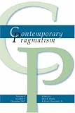 Contemporary Pragmatism Vol. 4, Issue 2 December 2007. (Contemporary Pragmatism)