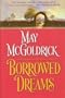Borrowed Dreams (BOOK CLUB EDITION)